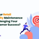 Retail facility maintenance challenges