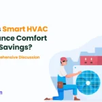 smart hvac for your comfort and savings