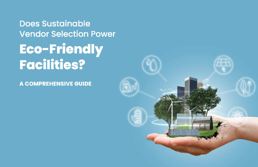 Sustainable Vendor Selection