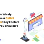 how to choose cmms vendor