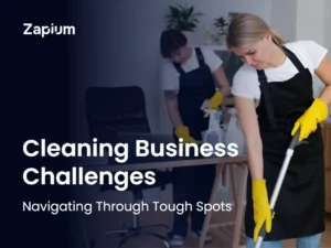 Cleaning Business Challenges: Navigating Through Tough Spots