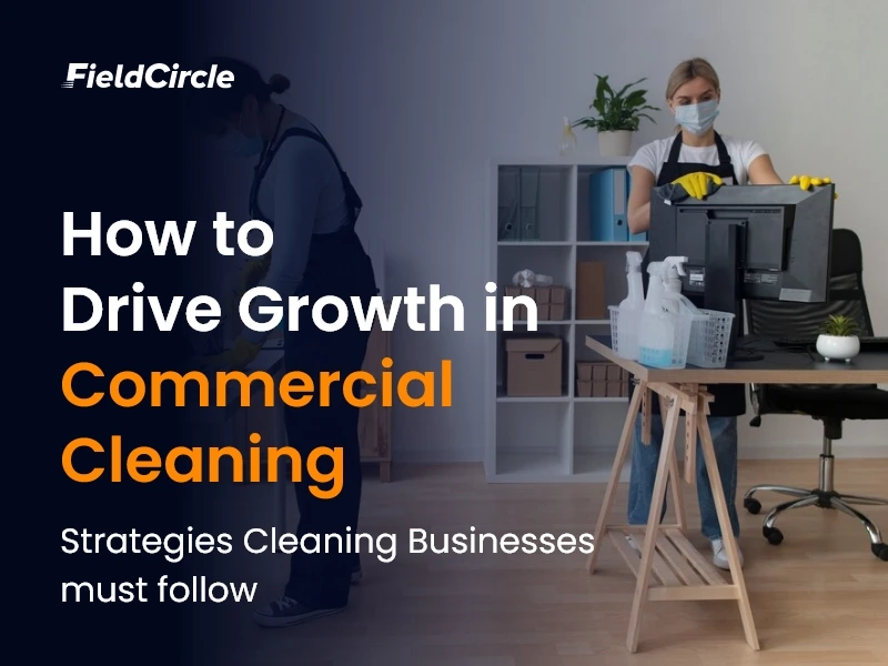 Drive Growth in Commercial Cleaning