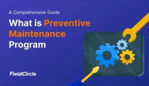 What is Preventive Maintenance?