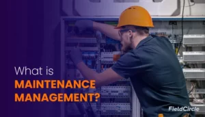 What is Maintenance Management?