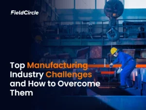Top 10 Manufacturing Maintenance Challenges and How to Overcome Them