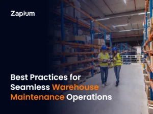 Best Practices for Seamless Warehouse Maintenance Operations
