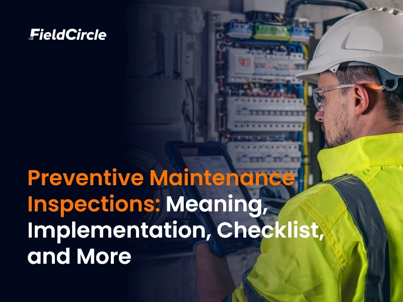 Preventive Maintenance Inspection