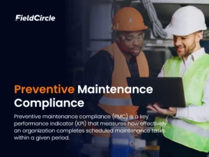 What is Preventive Maintenance Compliance (PMC)?