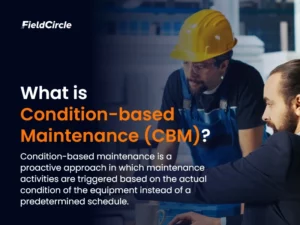 What is Condition-based maintenance (CBM)? Importance and Examples