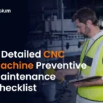 CNC Machine Preventive Maintenance Checklist