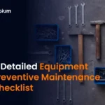 Equipment Preventive Maintenance Checklist
