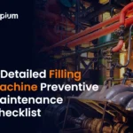 Filling Machine Preventive Maintenance Checklist