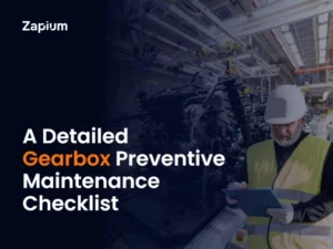 Gearbox Preventive Maintenance Checklist