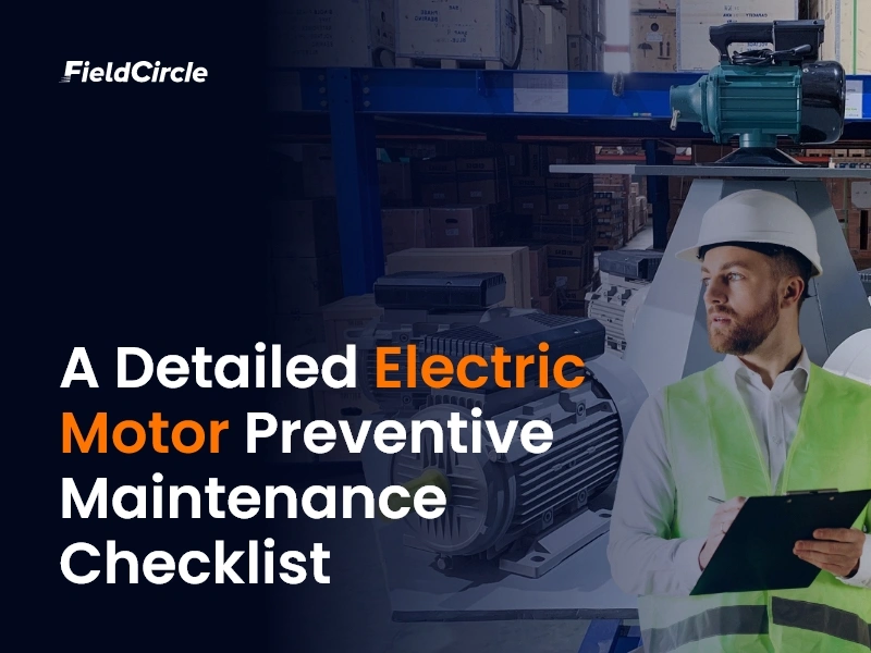 Electric Motor Preventive Maintenance Checklist