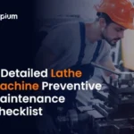 Lathe Machine Preventive Maintenance Checklist