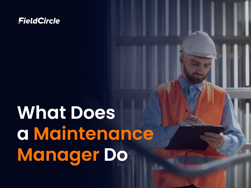 What Does a Maintenance Manager Do