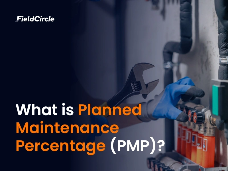 What is Planned Maintenance Percentage (PMP)