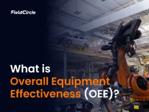 What is Overall Equipment Effectiveness (OEE)?