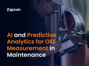 AI and Predictive Analytics for OEE Measurement in Maintenance