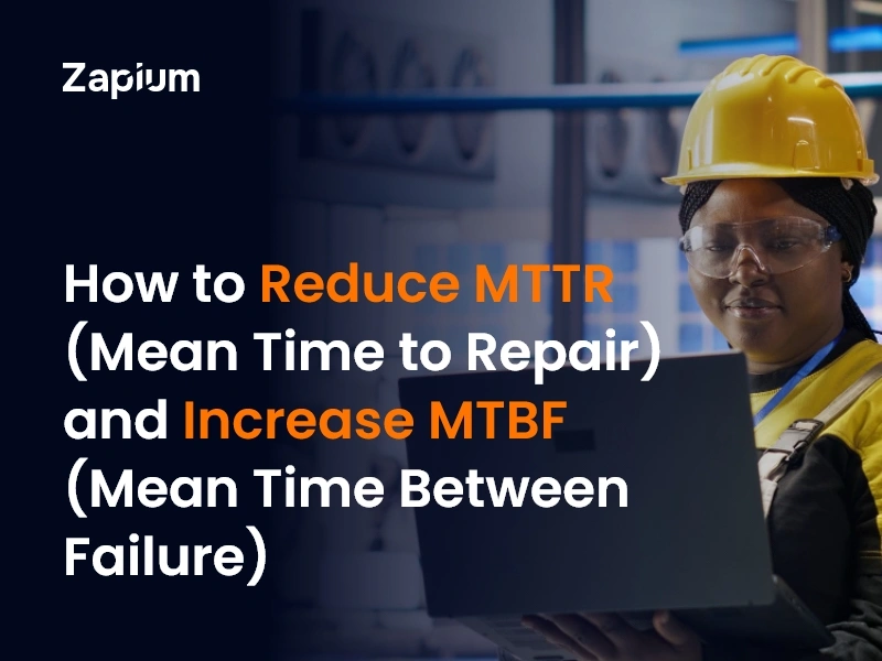 Reduce Mean Time to Repair(MTTR) and Increase Mean Time Between Failure (MTBF)