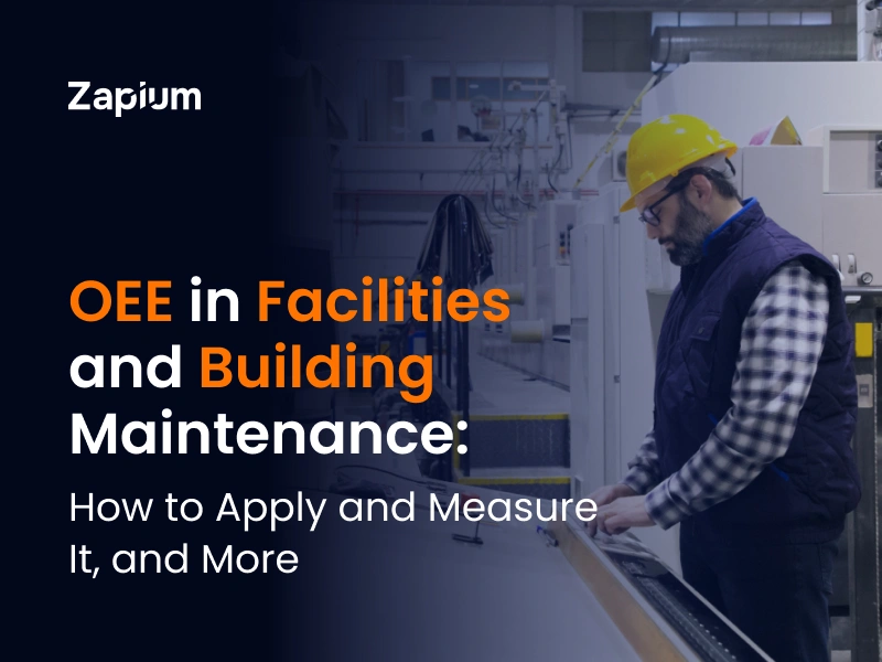 OEE in Facilities and Building Maintenance