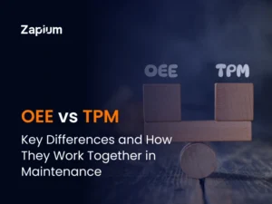 OEE vs TPM: Key Differences and How They Work Together in Maintenance