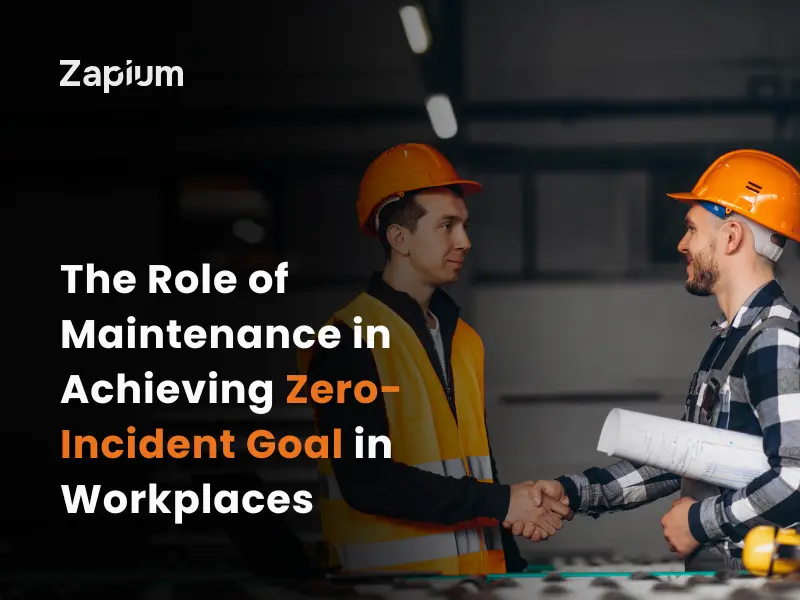 Zero-Incident Goal in Workplaces