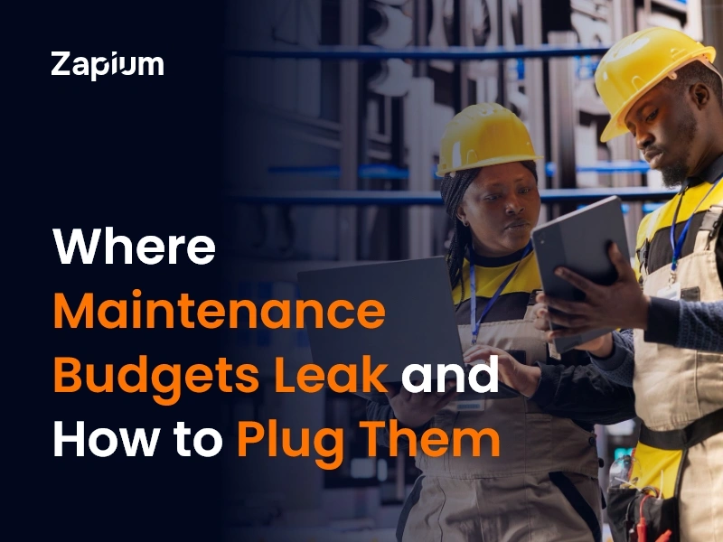 Maintenance Budgets Leak and How to Plug Them