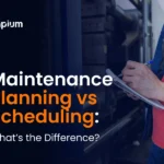 Maintenance Planning vs Scheduling