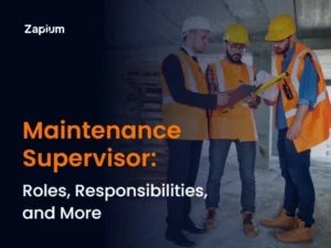 Maintenance Supervisor: Roles, Responsibilities, and More
