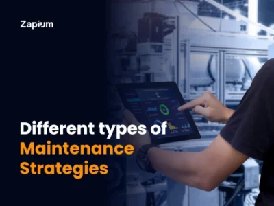 4 Types of Maintenance Strategies That You Must Adopt For Optimal Efficiency