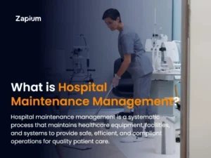 What is Hospital Maintenance Management?