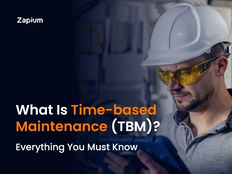 What Is Time-based Maintenance (TBM)