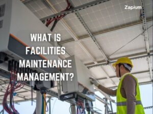 What is Facilities Maintenance Management?