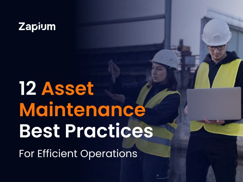 Asset Maintenance Best Practices