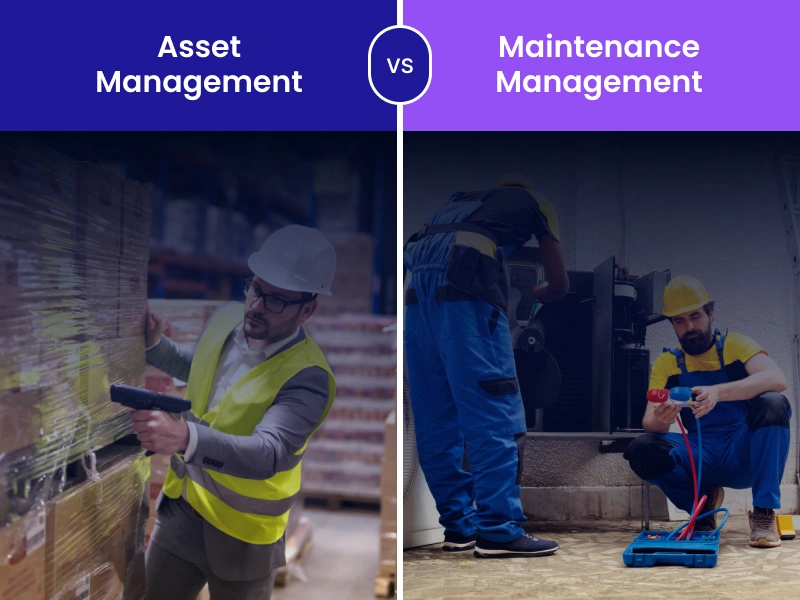 Asset Management Vs Maintenance Management