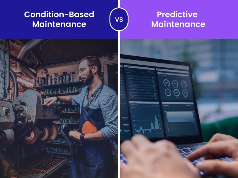 Condition-Based Maintenance vs Predictive Maintenance