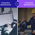 Preventive Maintenance vs Corrective Maintenance_ A Practical Comparison