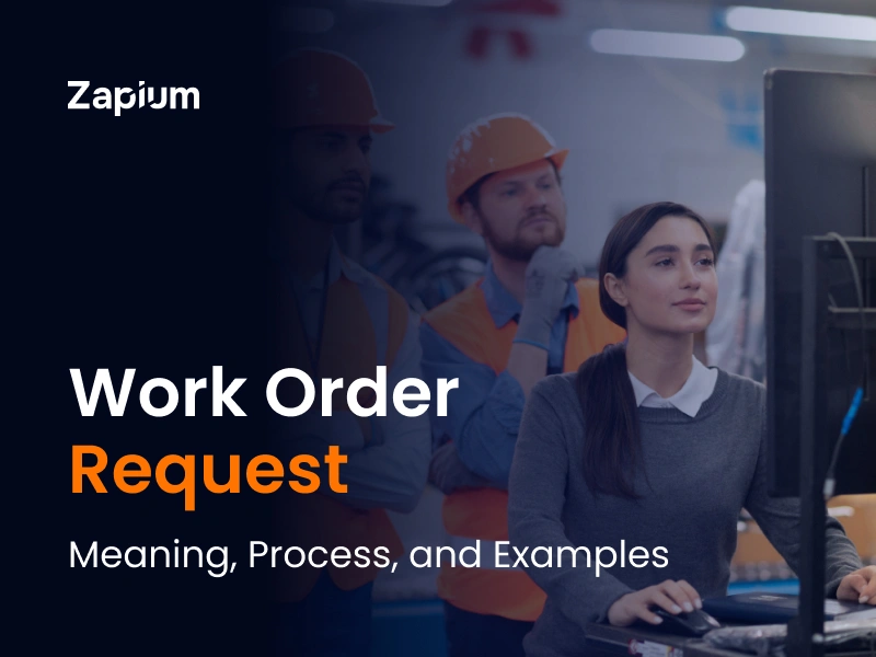 Work Order Request Meaning, Process, and Examples