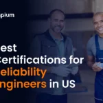 Best Certifications for Reliability Engineers in US