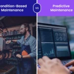 Condition-Based Maintenance vs Predictive Maintenance